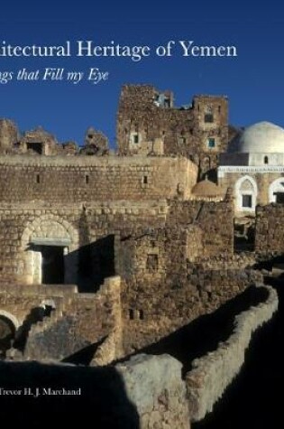 Cover of Architectural Heritage of Yemen