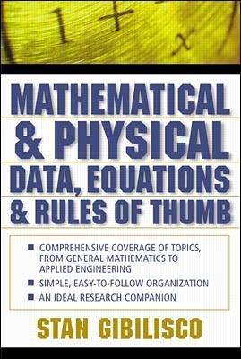 Book cover for Mathematical and Physical Data, Equations, and Rules of Thumb