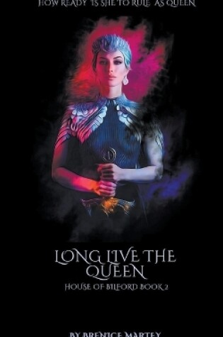 Cover of Long live the queen