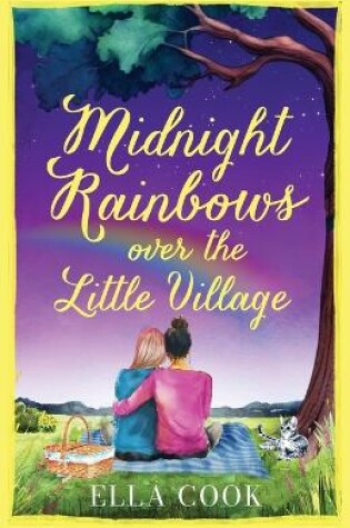 Cover of Midnight Rainbows over the Little Village