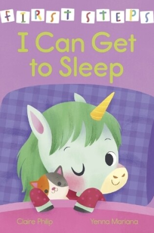 Cover of First Steps: I Can Get to Sleep