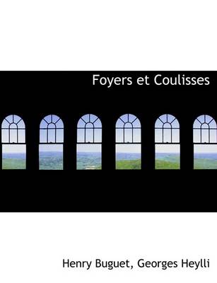 Book cover for Foyers Et Coulisses