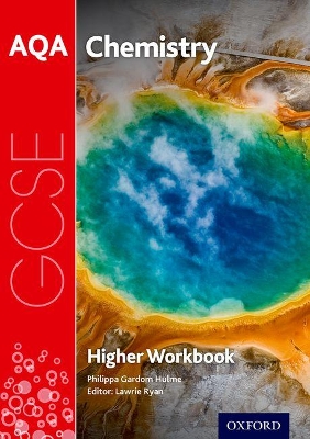 Book cover for AQA GCSE Chemistry Workbook: Higher