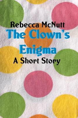 Book cover for The Clown's Enigma