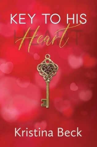 Cover of Key To His Heart