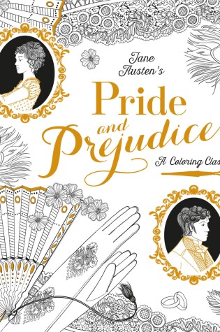 Cover of Pride and Prejudice: A Coloring Classic