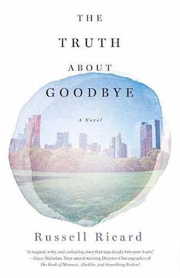 Book cover for The Truth About Goodbye