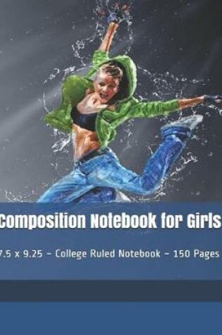 Cover of Composition Notebook for Girls