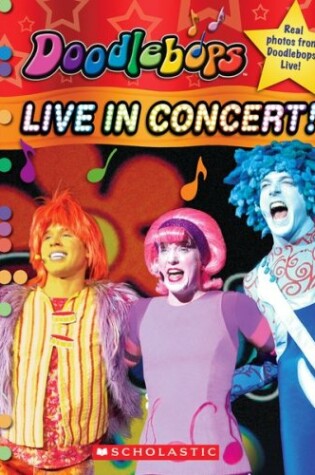 Cover of Doodlebops: Live in Concert