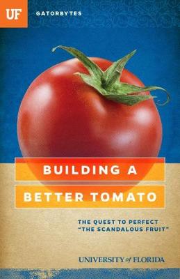Book cover for Building a Better Tomato