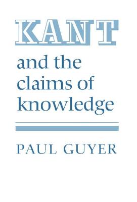 Book cover for Kant and the Claims of Knowledge