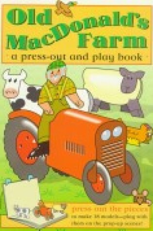 Cover of Old Macdonald's Farm (Press-out and Play Books)