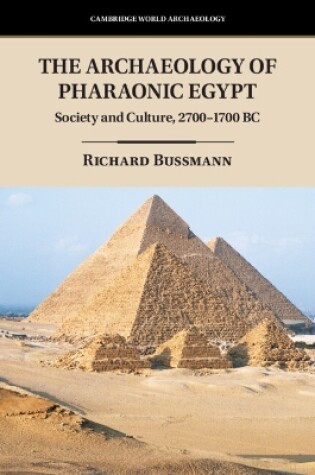 Cover of The Archaeology of Pharaonic Egypt