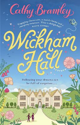 Wickham Hall by Cathy Bramley