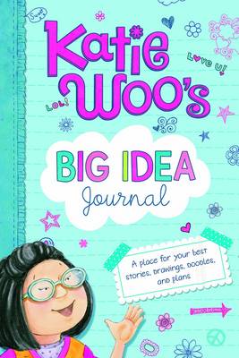 Book cover for Katie Woo's Big Idea Journal