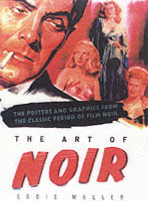 Book cover for The Art Of Noir