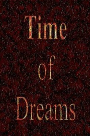 Cover of Time of Dreams