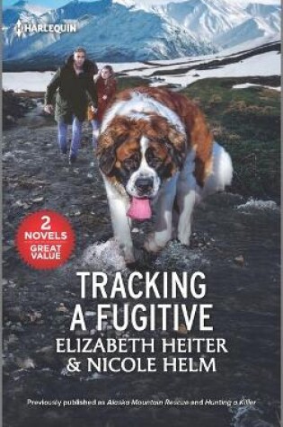 Cover of Tracking a Fugitive