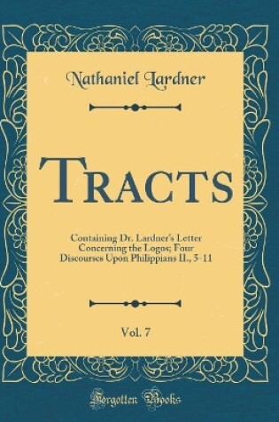 Cover of Tracts, Vol. 7