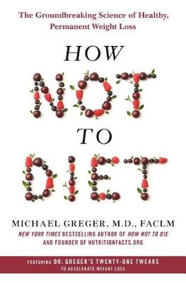 Book cover for How Not to Diet