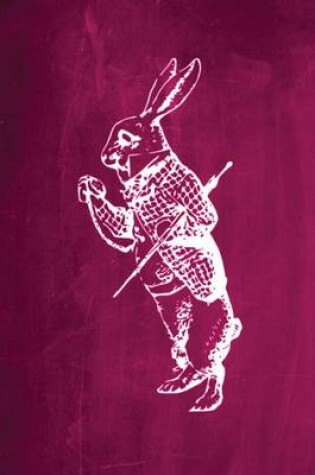 Cover of Alice in Wonderland Chalkboard Journal - White Rabbit (Pink)