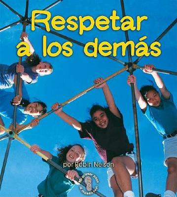 Book cover for Respetar a Los Demas (Respecting Others)
