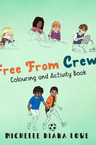 Cover of Free From Crew