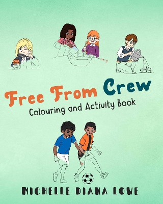 Book cover for Free From Crew