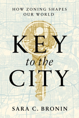 Key to the City by Sara C. Bronin