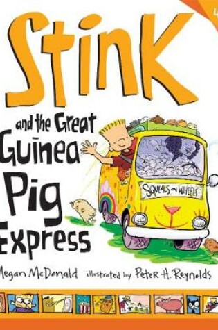Cover of Stink and the Great Guinea Pig Express