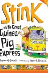 Book cover for Stink and the Great Guinea Pig Express