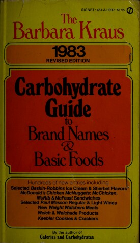 Book cover for Kraus Barbara : Carbohydrate Guide to Brand Names(1983)