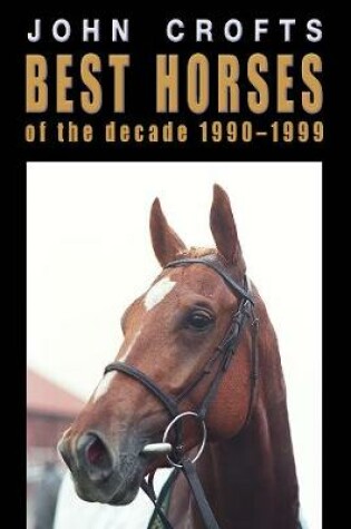 Cover of Best horses of the decade 1990-1999