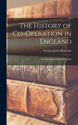 Book cover for The History of Co-operation in England