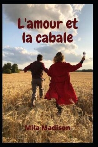 Cover of L'amour et le câble