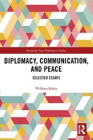 Cover of Diplomacy, Communication, and Peace