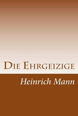 Book cover for Die Ehrgeizige