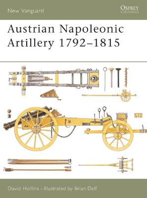 Cover of Austrian Napoleonic Artillery 1792-1815