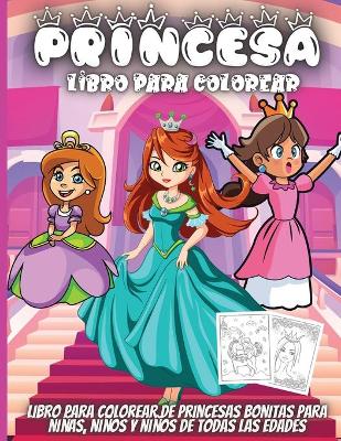 Book cover for Princesa Libro Para Colorear