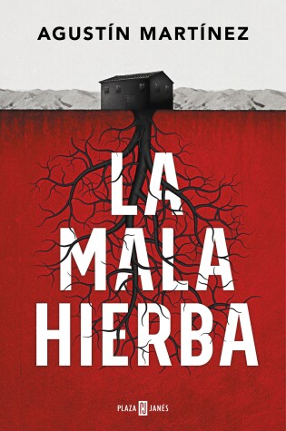 Cover of La Mala Hierba / The Weeds