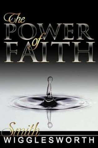 Cover of The Power of Faith