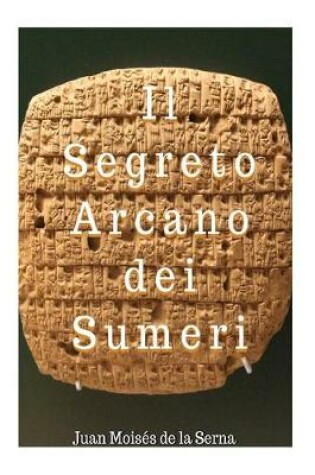 Cover of Il Segreto Arcano dei Sumeri