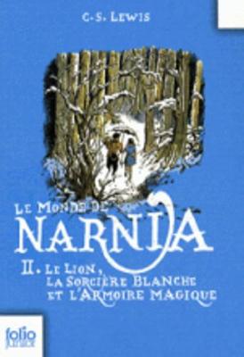 Book cover for Tome 2. Le lion, la sorciere blanche et l'armoire magique