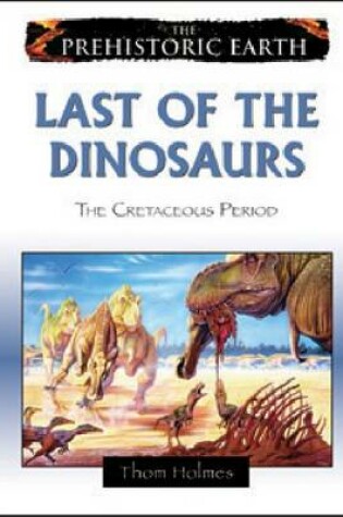 Cover of Last of the Dinosaurs