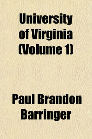 Cover of University of Virginia (Volume 1)