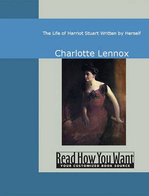 Book cover for The Life of Harriot Stuart Written by Herself