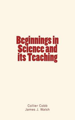 Book cover for Beginnings in Science and its Teaching