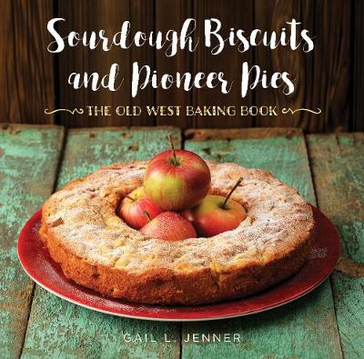 Book cover for Sourdough Biscuits and Pioneer Pies