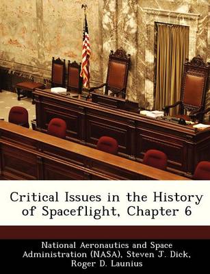 Book cover for Critical Issues in the History of Spaceflight, Chapter 6
