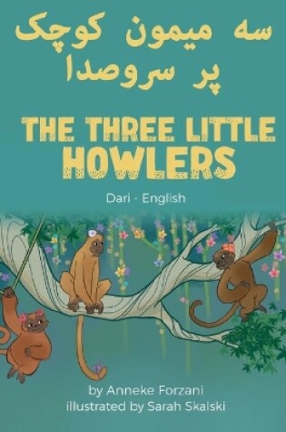 Cover of The Three Little Howlers (Dari-English)